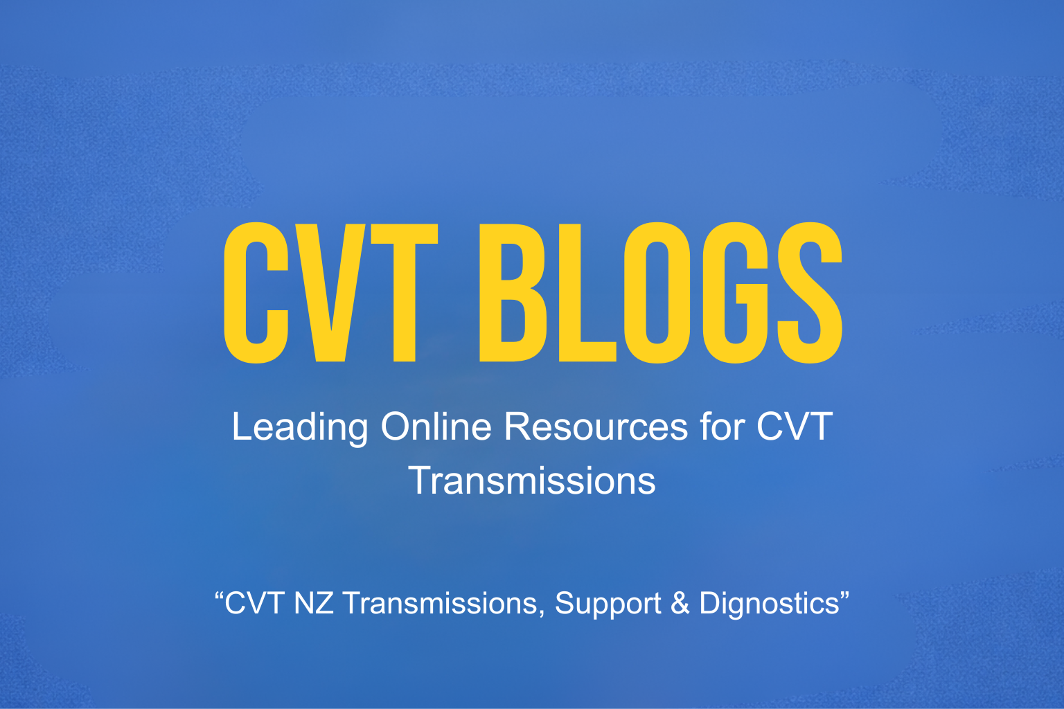 CVT Transmission | How-To, Diagnostics & Repair Advice